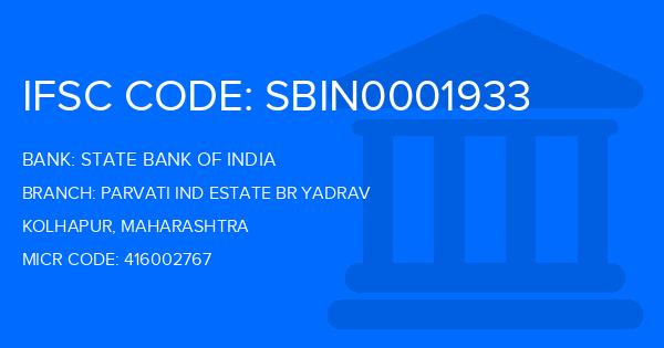 State Bank Of India (SBI) Parvati Ind Estate Br Yadrav Branch IFSC Code