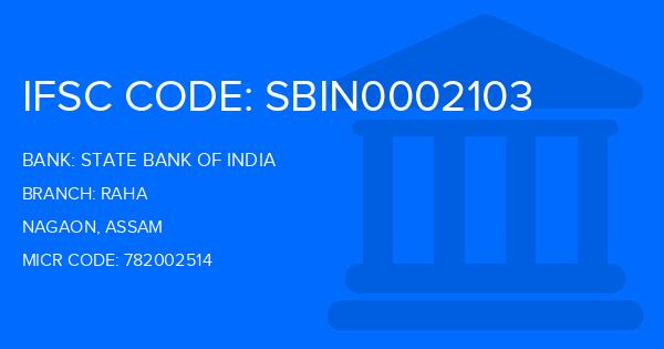 State Bank Of India (SBI) Raha Branch IFSC Code