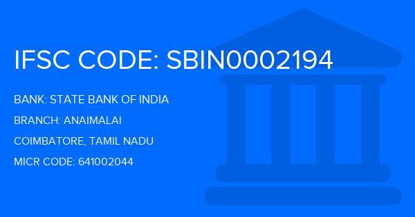 State Bank Of India (SBI) Anaimalai Branch IFSC Code