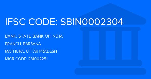 State Bank Of India (SBI) Barsana Branch IFSC Code