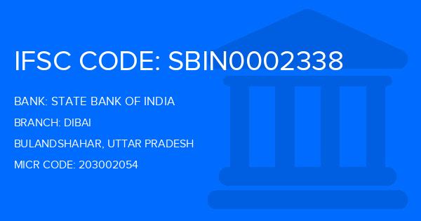 State Bank Of India (SBI) Dibai Branch IFSC Code