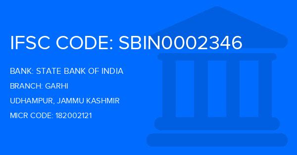 State Bank Of India (SBI) Garhi Branch IFSC Code