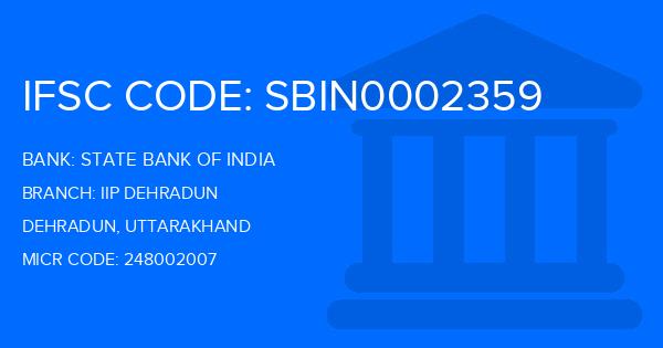 State Bank Of India (SBI) Iip Dehradun Branch IFSC Code