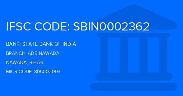 State Bank Of India (SBI) Adb Nawada Branch IFSC Code