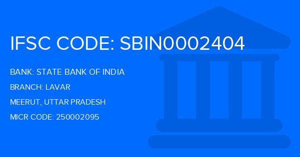 State Bank Of India (SBI) Lavar Branch IFSC Code