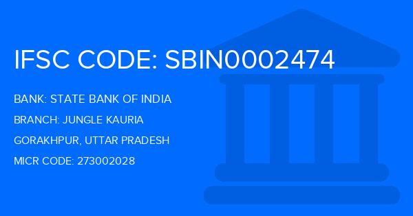 State Bank Of India (SBI) Jungle Kauria Branch IFSC Code