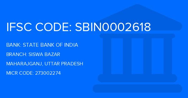 State Bank Of India (SBI) Siswa Bazar Branch IFSC Code