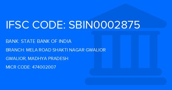State Bank Of India (SBI) Mela Road Shakti Nagar Gwalior Branch IFSC Code