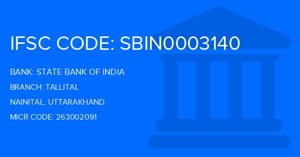 State Bank Of India (SBI) Tallital Branch IFSC Code