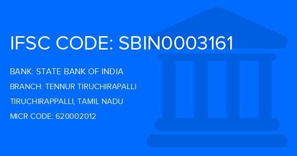 State Bank Of India (SBI) Tennur Tiruchirapalli Branch IFSC Code