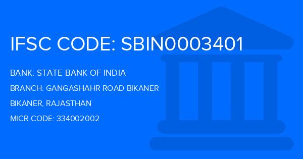 State Bank Of India (SBI) Gangashahr Road Bikaner Branch IFSC Code