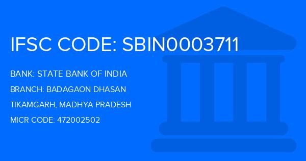 State Bank Of India (SBI) Badagaon Dhasan Branch IFSC Code