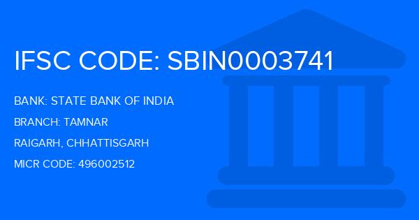 State Bank Of India (SBI) Tamnar Branch IFSC Code