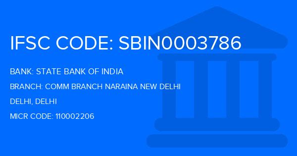 State Bank Of India (SBI) Comm Branch Naraina New Delhi Branch IFSC Code