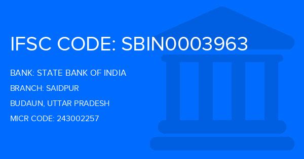 State Bank Of India (SBI) Saidpur Branch IFSC Code