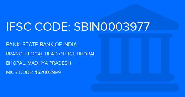 State Bank Of India (SBI) Local Head Office Bhopal Branch IFSC Code