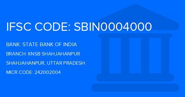 State Bank Of India (SBI) Knsb Shahjahanpur Branch IFSC Code