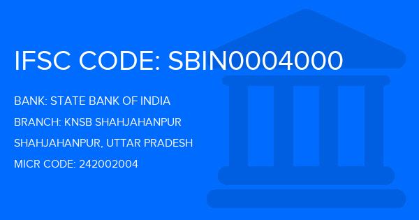 State Bank Of India (SBI) Knsb Shahjahanpur Branch IFSC Code