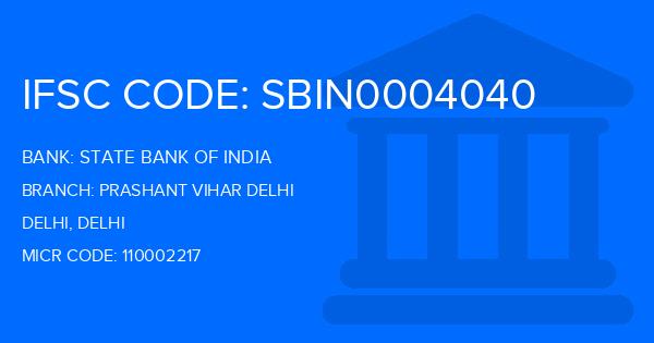 State Bank Of India (SBI) Prashant Vihar Delhi Branch IFSC Code