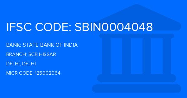 State Bank Of India (SBI) Scb Hissar Branch IFSC Code
