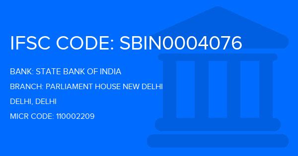 State Bank Of India (SBI) Parliament House New Delhi Branch IFSC Code