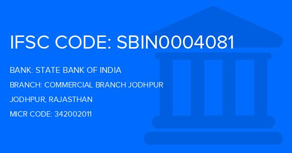 State Bank Of India (SBI) Commercial Branch Jodhpur Branch IFSC Code