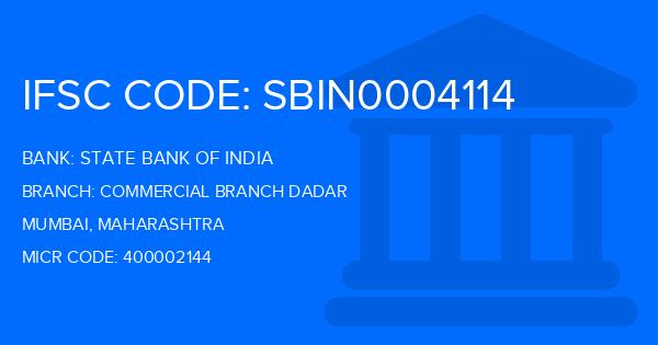 State Bank Of India (SBI) Commercial Branch Dadar Branch IFSC Code