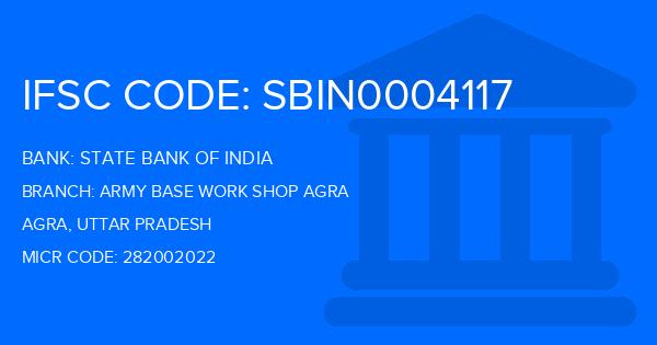 State Bank Of India (SBI) Army Base Work Shop Agra Branch IFSC Code