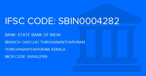 State Bank Of India (SBI) Oad Lho Thiruvananthapuram Branch IFSC Code