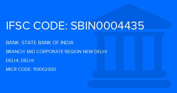 State Bank Of India (SBI) Mid Corporate Region New Delhi Branch IFSC Code