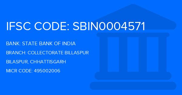 State Bank Of India (SBI) Collectorate Billaspur Branch IFSC Code