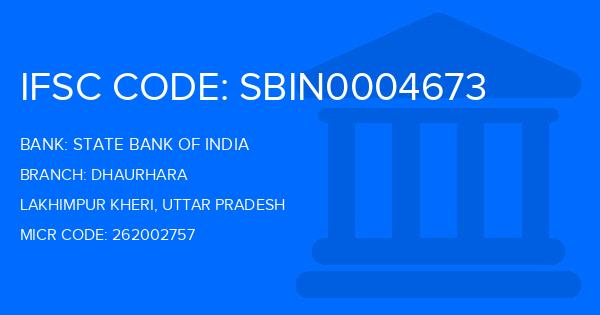 State Bank Of India (SBI) Dhaurhara Branch IFSC Code