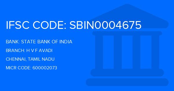 State Bank Of India (SBI) H V F Avadi Branch IFSC Code
