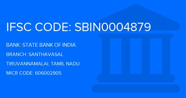 State Bank Of India (SBI) Santhavasal Branch IFSC Code