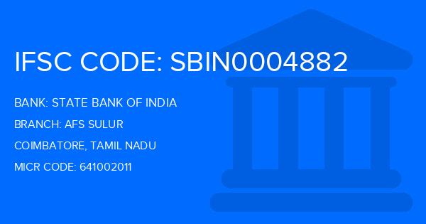 State Bank Of India (SBI) Afs Sulur Branch IFSC Code