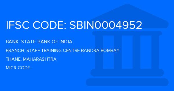 State Bank Of India (SBI) Staff Training Centre Bandra Bombay Branch IFSC Code