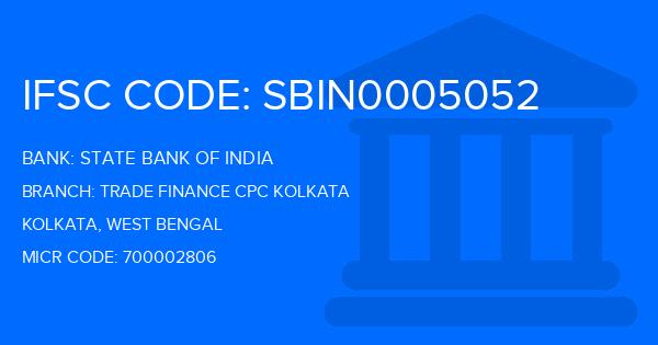 State Bank Of India (SBI) Trade Finance Cpc Kolkata Branch IFSC Code