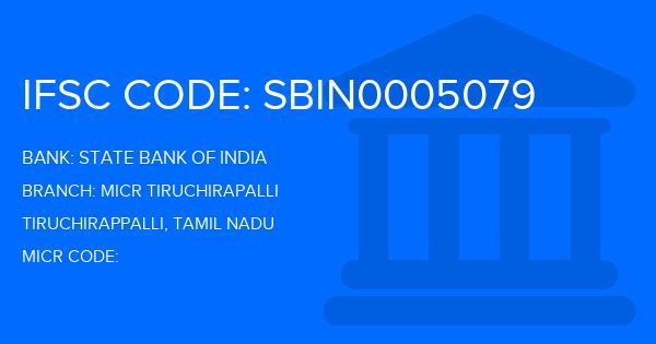 State Bank Of India (SBI) Micr Tiruchirapalli Branch IFSC Code