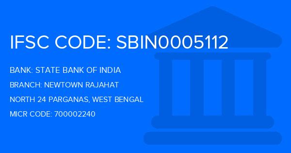 State Bank Of India (SBI) Newtown Rajahat Branch IFSC Code