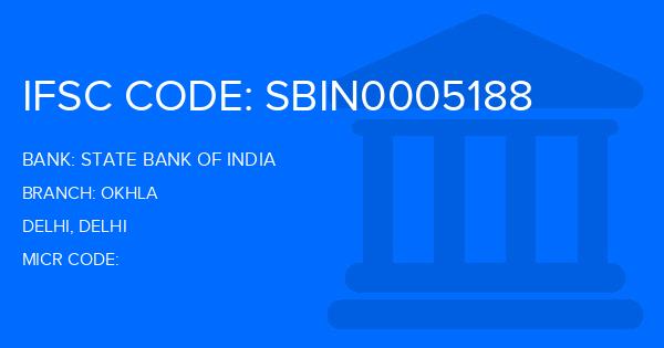 State Bank Of India (SBI) Okhla Branch IFSC Code