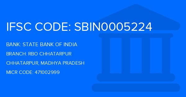State Bank Of India (SBI) Rbo Chhatarpur Branch IFSC Code