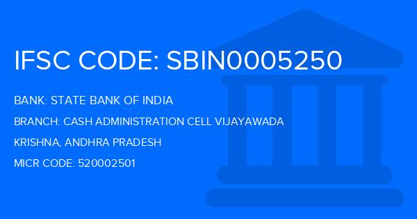 State Bank Of India (SBI) Cash Administration Cell Vijayawada Branch IFSC Code