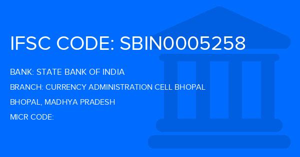 State Bank Of India (SBI) Currency Administration Cell Bhopal Branch IFSC Code