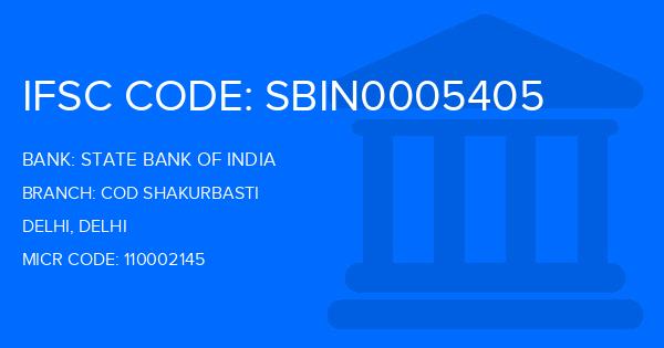 State Bank Of India (SBI) Cod Shakurbasti Branch IFSC Code