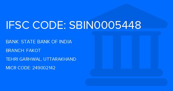 State Bank Of India (SBI) Fakot Branch IFSC Code