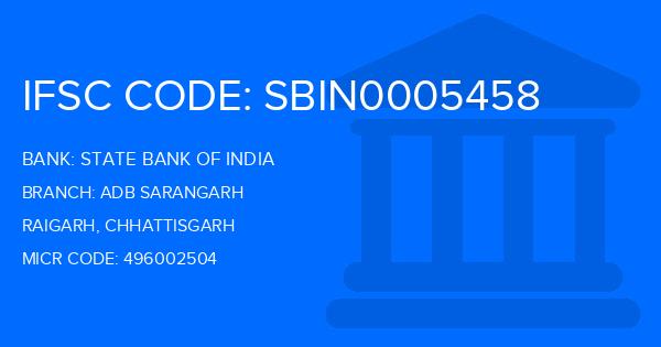 State Bank Of India (SBI) Adb Sarangarh Branch IFSC Code