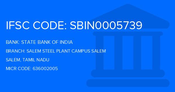 State Bank Of India (SBI) Salem Steel Plant Campus Salem Branch IFSC Code