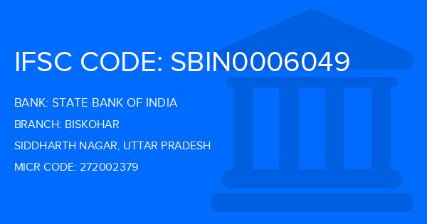 State Bank Of India (SBI) Biskohar Branch IFSC Code
