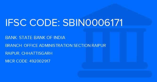 State Bank Of India (SBI) Office Administration Section Raipur Branch IFSC Code