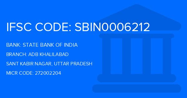 State Bank Of India (SBI) Adb Khalilabad Branch IFSC Code